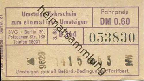 Deutschland - Berlin - BVG Umsteigefahrschein 1968 DM 0,60 - Fahrschein mit einmaliger Umsteigeberechtigung