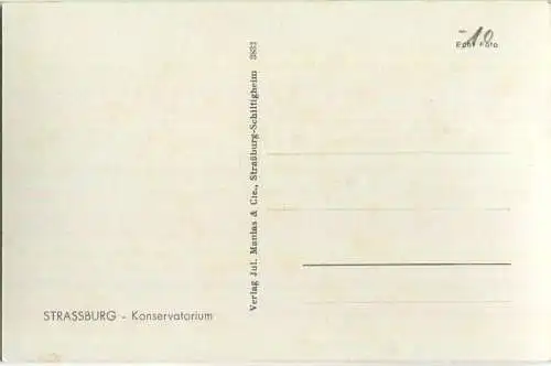 Strasbourg - Konservatorium - Foto-Ansichtskarte