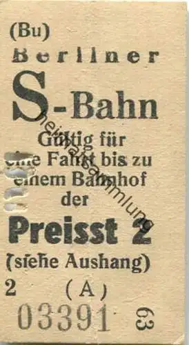 Deutschland - Berlin - Berliner S-Bahn - Gültig für eine Fahrt bis zu einem Bahnhof der Preisstufe 2 - Fahrschein