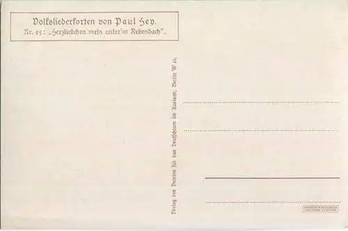 Paul Hey - Volksliederkarte Nr. 95 - Herzliebchen mein unter'm Rebendach - Künstlerkarte 20er Jahre