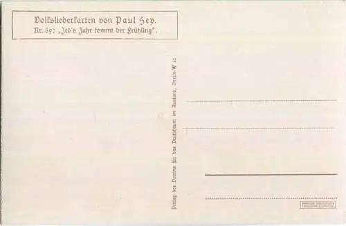 Paul Hey - Volksliederkarte Nr. 89 - Jed's Jahr kommt der Frühling - Künstlerkarte 20er Jahre