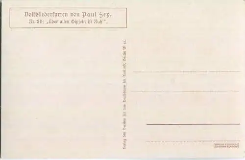 Paul Hey - Volksliederkarte Nr. 88 - Über allen Gipfeln ist Ruh' - Künstlerkarte 20er Jahre