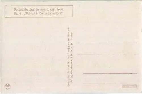 Paul Hey - Volksliederkarte Nr. 78 - Wohlauf in Gottes schöne Welt - Künstlerkarte 20er Jahre