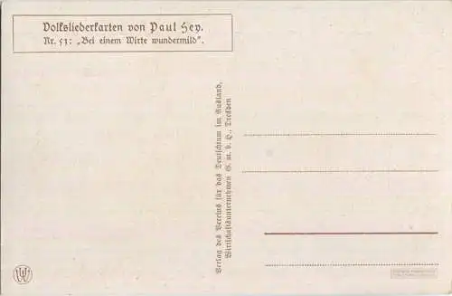 Paul Hey - Volksliederkarte Nr. 53 - Bei einem Wirte wundermild - Künstlerkarte 20er Jahre