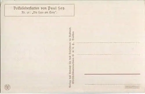 Paul Hey - Volksliederkarte Nr. 31 - Die Lore am Tore - Künstlerkarte 20er Jahre