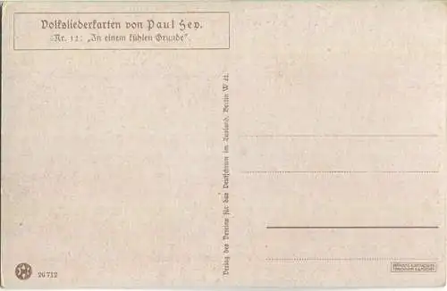 Paul Hey - Volksliederkarte Nr. 12 - In einem kühlen Grunde - Künstlerkarte 20er Jahre