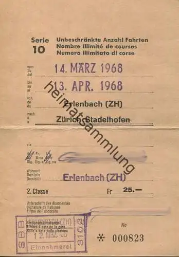 Schweiz - SBB - Allgemeines Abonnement Serie 10 - Erlenbach Zürich-Stadelhofen 1968 - unbeschränkte Anzahl Fahrten