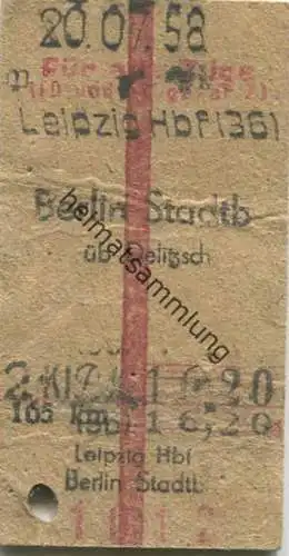 Deutschland - Leipzig Hbf Berlin Stadtb über Delitzsch - Für alle Züge 2 Kl. DM 16,20 - Fahrkarte 1958