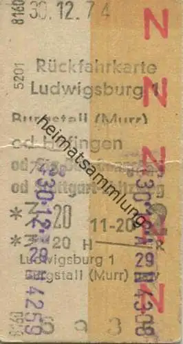 Deutschland - Rückfahrkarte - Ludwigsburg Burgstall (Murr) oder Höfingen - Fahrkarte 1974