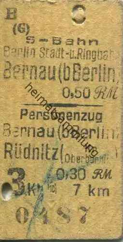 Deutschland - S-Bahn Bernau (b Berlin) 0,50RM - Personenzug Bernau(b Berlin) Rüdnitz 3.Klasse 0,30RM - rückseitig Stempe