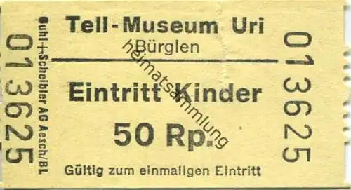 Schweiz - Bürglen - Tell-Museum-Uri - Eintrittskarte