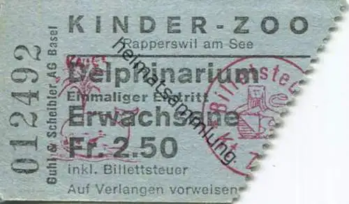Schweiz - Kinder-Zoo Rapperswil am See - Delphinarium - Eintrittskarte Erwachsene Fr. 2.50