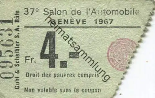 Schweiz - 37. Salon de l'Automobile Geneve 1967 - Eintrittskarte