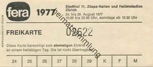 Schweiz - Zürich - fera 1977 - Stadthof 11 Hallenstadion und Züspa-Hallen - Freikarte