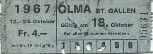 Schweiz - Olma St. Gallen 1967 - Eintrittskarte