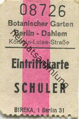 Deutschland - Botanischer Garten - Berlin-Dahlem - Eintrittskarte Schüler