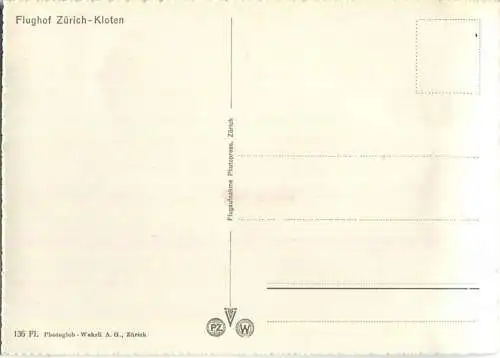 Flughof Zürich-Kloten - Foto-Ansichtskarte 50er Jahre