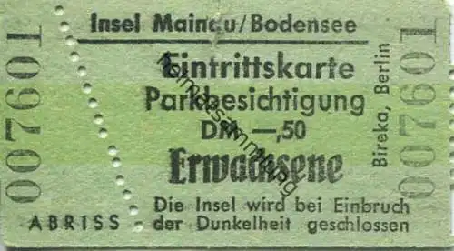 Deutschland - Insel Mainau Bodensee - Eintrittskarte Parkbesichtigung DM -,50 - rückseitig Werbung für Torkelkeller und