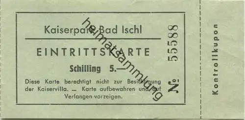 Österreich - Kaiserpark Bad Ischl - Eintrittskarte 5.- Schilling