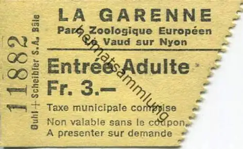 Schweiz - La Garenne - Parc Zoologique Europeen Le Vaud sur Nyon - Eintrittskarte