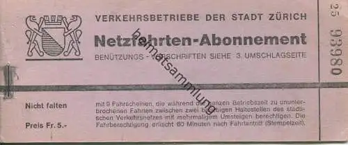 Schweiz - Verkehrsbetriebe der Stadt Zürich - Netzfahrten-Abonnement - Inhalt noch ein Fahrschein - entwertet