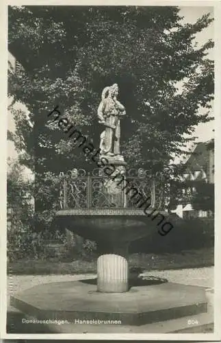Donaueschingen - Hanselebrunnen - Foto-Ansichtskarte