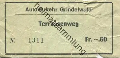 Schweiz - Autoverkehr Grindelwald - Terrassenweg - Fahrschein Fr. -.60