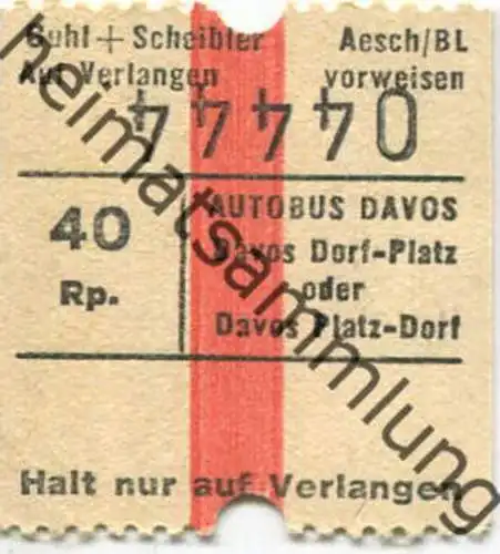 Schweiz - Davos - Autobus Davos Dorf-Platz oder Davos Platz-Dorf - Fahrschein 40Rp.