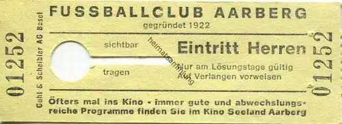 Schweiz - Fussballclub Aarberg gegründet 1922 - Eintritt Herren