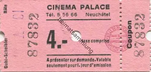 Schweiz - Cinema Palace Neuchatel 1967 - Eintrittskarte Fr. 4.-