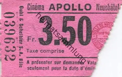 Schweiz - Cinema Apollo Neuchatel - Eintrittskarte Fr. 3.50