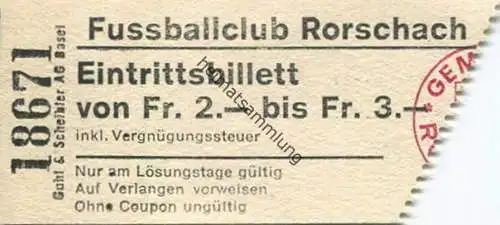 Schweiz - Fussballclub Rorschach - Eintrittsbillett