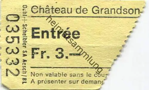 Schweiz - Chateau de Grandson - Eintrittskarte