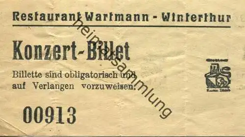 Schweiz - Restaurant Wartmann - Winterthur - Konzert-Billet