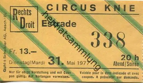 Schweiz - Circus Knie - Estrade - Eintrittskarte 1977