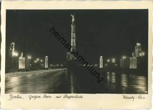 Berlin - Siegessäule - großer Stern - Nacht - Foto-Ansichtskarte Handabzug