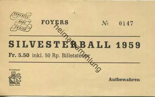 Schweiz - Kongress-Haus Zürich - Foyers - Silvesterball 1959 - Eintrittskarte