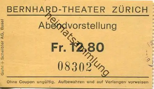 Schweiz - Bernhard-Theater Zürich - Eintrittskarte