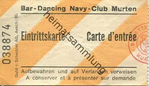 Schweiz - Bar Dancing Navy-Club Murten - Eintrittskarte