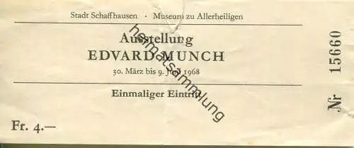 Schweiz - Schaffhausen - Museum zu Allerheiligen - Ausstellung Edvard Munch 1968 - Eintrittskarte