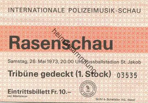 Schweiz - Internationale Polizeimusik Schau - St. Jakob Basel 1973 - Eintrittskarte