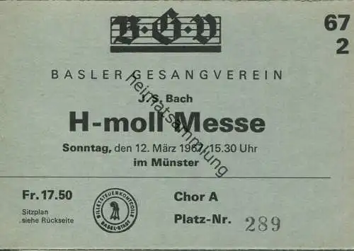 Schweiz - Basel - Basler Gesangverein - H-moll Messe im Münster 1967 - Eintrittskarte