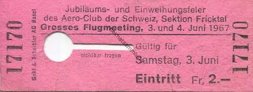 Schweiz - Schupfart - Jubiläums- und Einweihungsfeier des Aero-Club der Schweiz - Sektion Fricktal - 3. und 4. Juni 1967