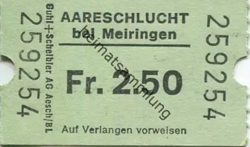 Schweiz - Aareschlucht bei Meiringen - Eintrittskarte Fr. 2.50