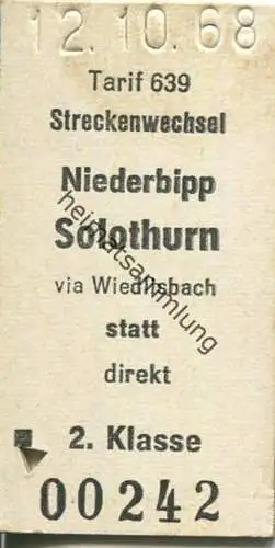 Schweiz - Streckenwechsel - Niederbipp - Solothurn via Wiedlisbach statt direkt - Fahrkarte 2. Klasse 1968