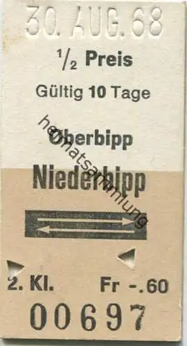 Schweiz - Oberbipp - Niederbipp und zurück - 1/2 Preis Fahrkarte 1968