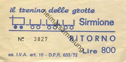 Italien - il Trenino delle Grotte Sirmione - Fahrschein L. 800
