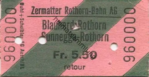 Schweiz - Zermatter Rothorn-Bahn AG - Blauherd Rothorn Sunnegga Rothorn - Billet retour