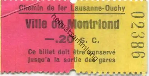 Schweiz - Chemin de fer Lausanne-Ouchy - Ville ou Montriond - Billet