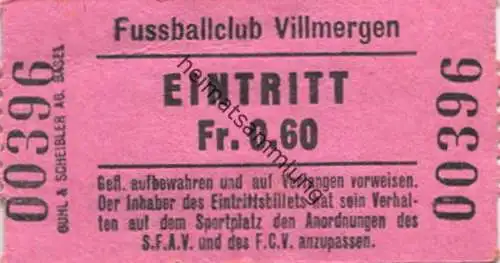 Schweiz - Fussballclub Villmergen - Eintrittskarte